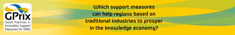 GPrix - Which support measures can help regions based on traditional industries to prosper in the knowledge economy?